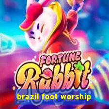 brazil foot worship